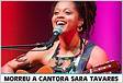 Morreu a cantora Sara Tavares Destaques Antena 3 RT